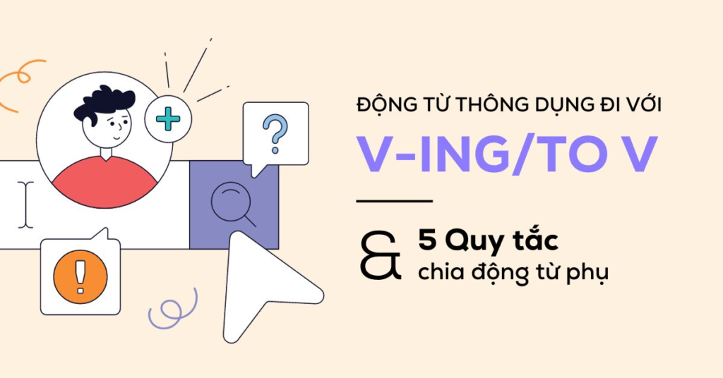 Cách Sử Dụng V-ing Để Mở Đầu Một Câu